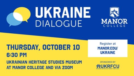 A banner showcasing that Manor College's Ukrainian Dialogue will return Oct. 10.