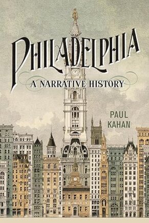 Philadelphia - A Narrative History book cover