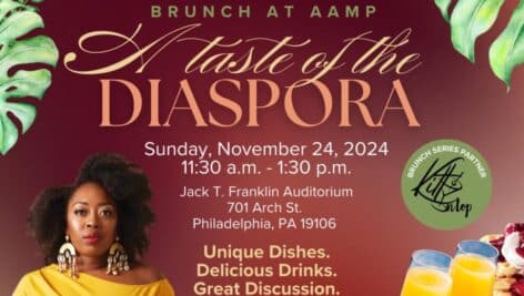 On Sunday, November 24, AAMP will host “Brunch at AAMP: A Taste of the Diaspora" graphic.