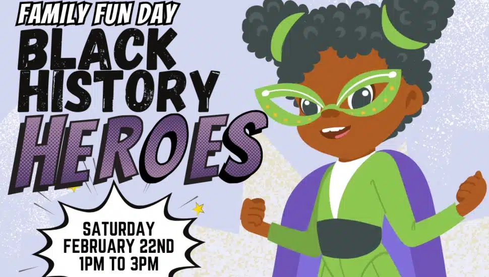AAMP Presents Family Fun Day: Black History Heroes Day