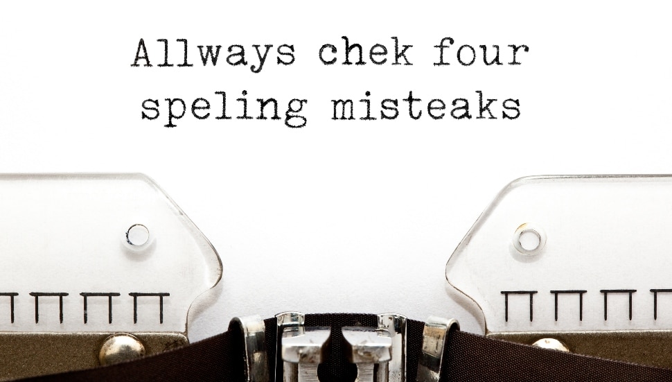 Always Check For Spelling Mistakes typed on vintage typewriter
