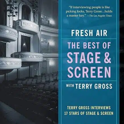 Fresh Air: The Best of Stage and Screen: